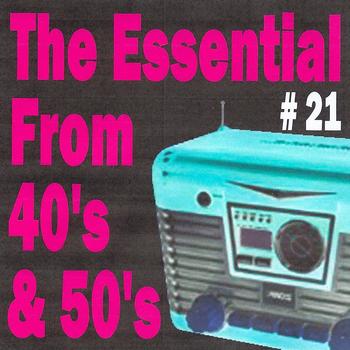 Various Artists - The Essential from 40's and 50's, Vol. 21
