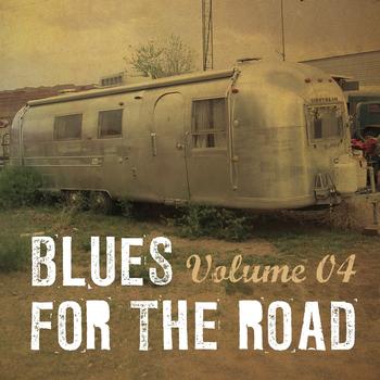 Various Artists - Blues for the Road, Vol. 4