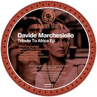 Davide Marchesiello - Tribute To Africa Ep