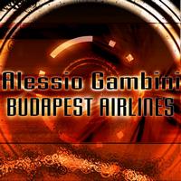 Alessio Gambini - Budapest Airlines (Original Mix)