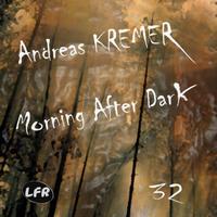 Andreas Kremer - Morning After Dark