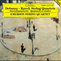 Emerson String Quartet - Claude Debussy / Maurice Ravel: String Quartets