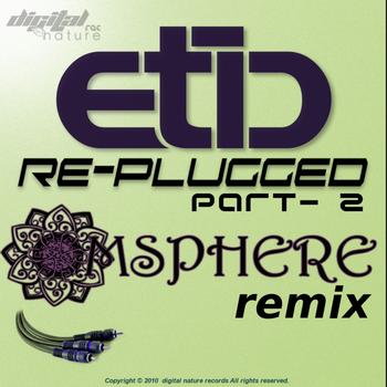 Etic / Omsphere - Etic - Replugged part 2 EP