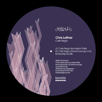 Chris Lattner - Cafe Negro EP