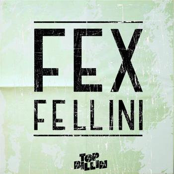 Fex Fellini - Kudos To Jack