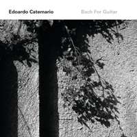 Edoardo Catemario - Bach for Guitar