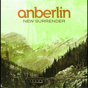 Anberlin - New Surrender (Itunes Exclusive)