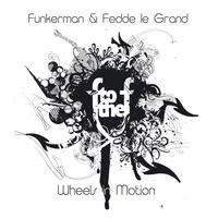 Funkerman - Wheels In Motion
