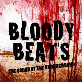 Various Artists - Bloody Beats (The Sound of the Underground)