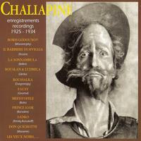 Feodor Chaliapin - Chaliapine : Enregistrements - Recordings 1925-1934