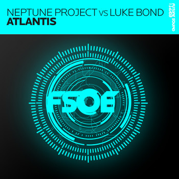 Neptune Project vs Luke Bond - Atlantis