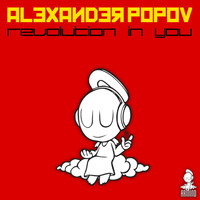 Alexander Popov - Revolution In You