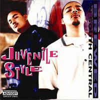 Juvenile Style - Brewed in South Central (Explicit)