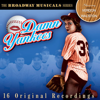 Various Artists - Damn Yankees: The Broadway Musicals (16 Original Recordings)