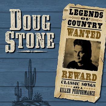 Doug Stone - Legends Of Country