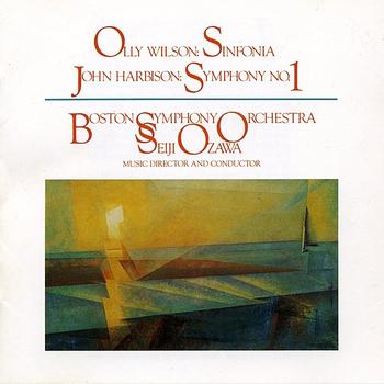 Boston Symphony Orchestra - Wilson: Sinfonia/Harbison: Symphony No. 1