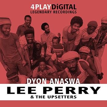 Lee Perry & The Upsetters - Dyon Anaswa - 4 Track EP