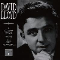David Lloyd - 1 Caneuon Cynnar (1940-41) (Cyfrol 1) / The Early Songs (1940-41) (Volume 1)