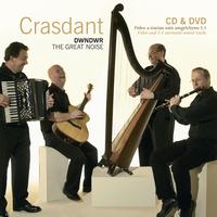 Crasdant - Dwndwr / The Great Noise