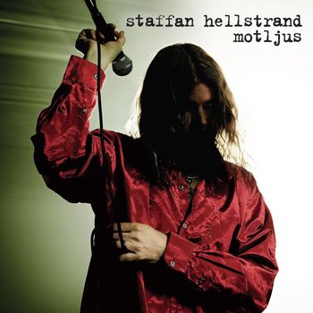 Staffan Hellstrand - Motljus