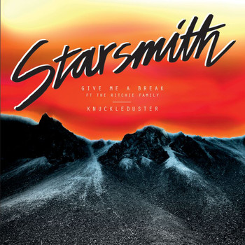 Starsmith - Give Me A Break