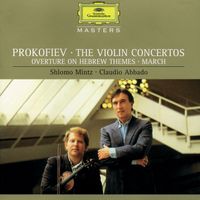 Chicago Symphony Orchestra, Claudio Abbado - Prokofiev: Violin Concertos No.1 op.19 & No.2 op.63