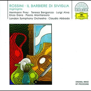 London Symphony Orchestra, Claudio Abbado - Rossini: Il Barbiere di Siviglia (Highlights)