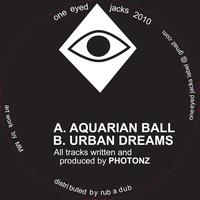 Photonz - Aquarian Ball / Urban Dreams