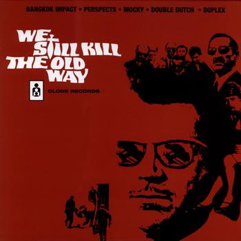 Various Artists - We Still Kill the Old Way 2