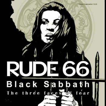 Rude 66 - Black Sabbath - The Three Faces of Fear