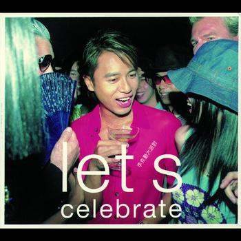 Hacken Lee - Let's Celebrate
