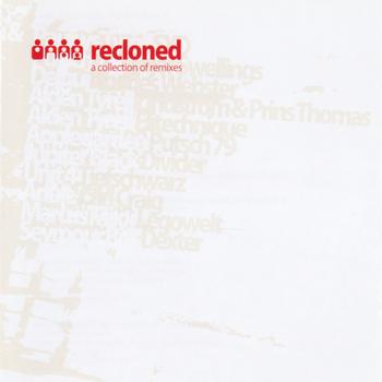 Various Artists - Recloned: A Collection Remixes