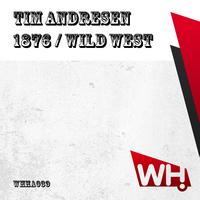 Tim Andresen - 1876 / Wild West