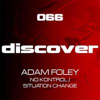 Adam Foley - No Kontrol / Situation Change