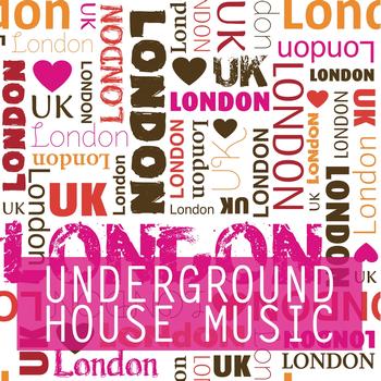 Various Artists - We Love London (Underground House Music)