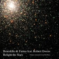 Benedetto & Farina feat. Robert Owens - Relight The Stars