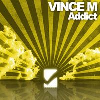 Vince M - Addict