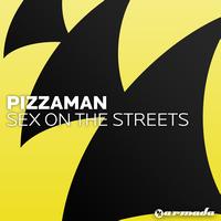 Pizzaman - Sex On The Streets