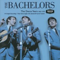 The Bachelors - The Bachelors - The Decca Years