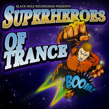 Various Artists - Black Hole Recordings presents Superheroes Of Trance