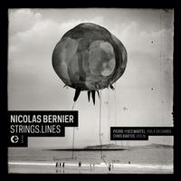 Nicolas Bernier - Strings.Lines