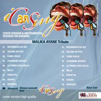 Silvana Lorenzetti - I Can Sing : Tribute Malika Ayane (Cover and Instrumental Versions for Karaoke)