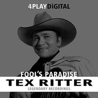 Tex Ritter - Fool's Paradise - 4 Track EP