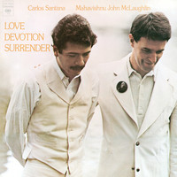John McLaughlin & Mahavishnu Orchestra - Love Devotion Surrender