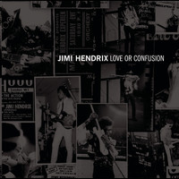 Jimi Hendrix - Love Or Confusion