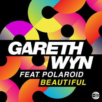 Gareth Wyn feat. Polaroid - Beautiful