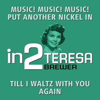 Teresa Brewer - in2Teresa Brewer - Volume 1