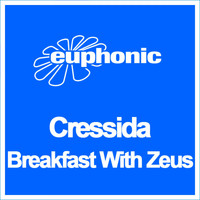 Cressida - Breakfast with Zeus