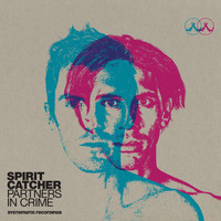 Spirit Catcher - Partners in Crime
