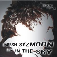Daresh Syzmoon - Fly In the Sky
